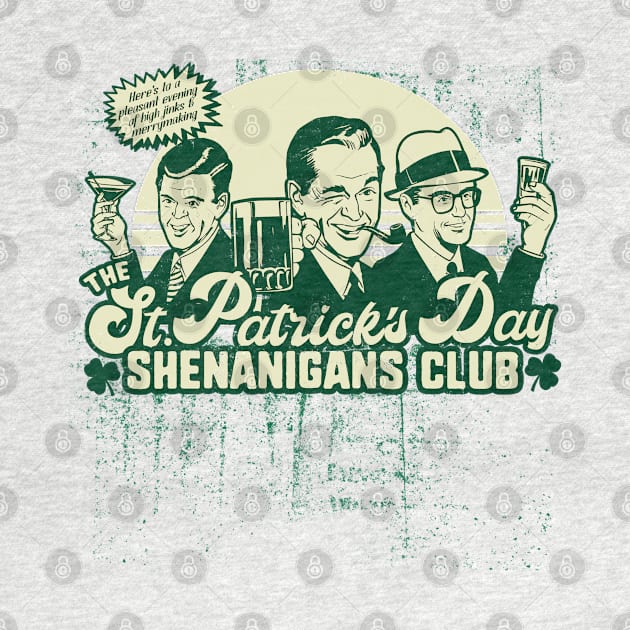 St. Patrick's Day Shenanigans Drinking Team Funny by NerdShizzle